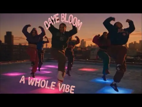 Daye Bloom - AWhole Vibe